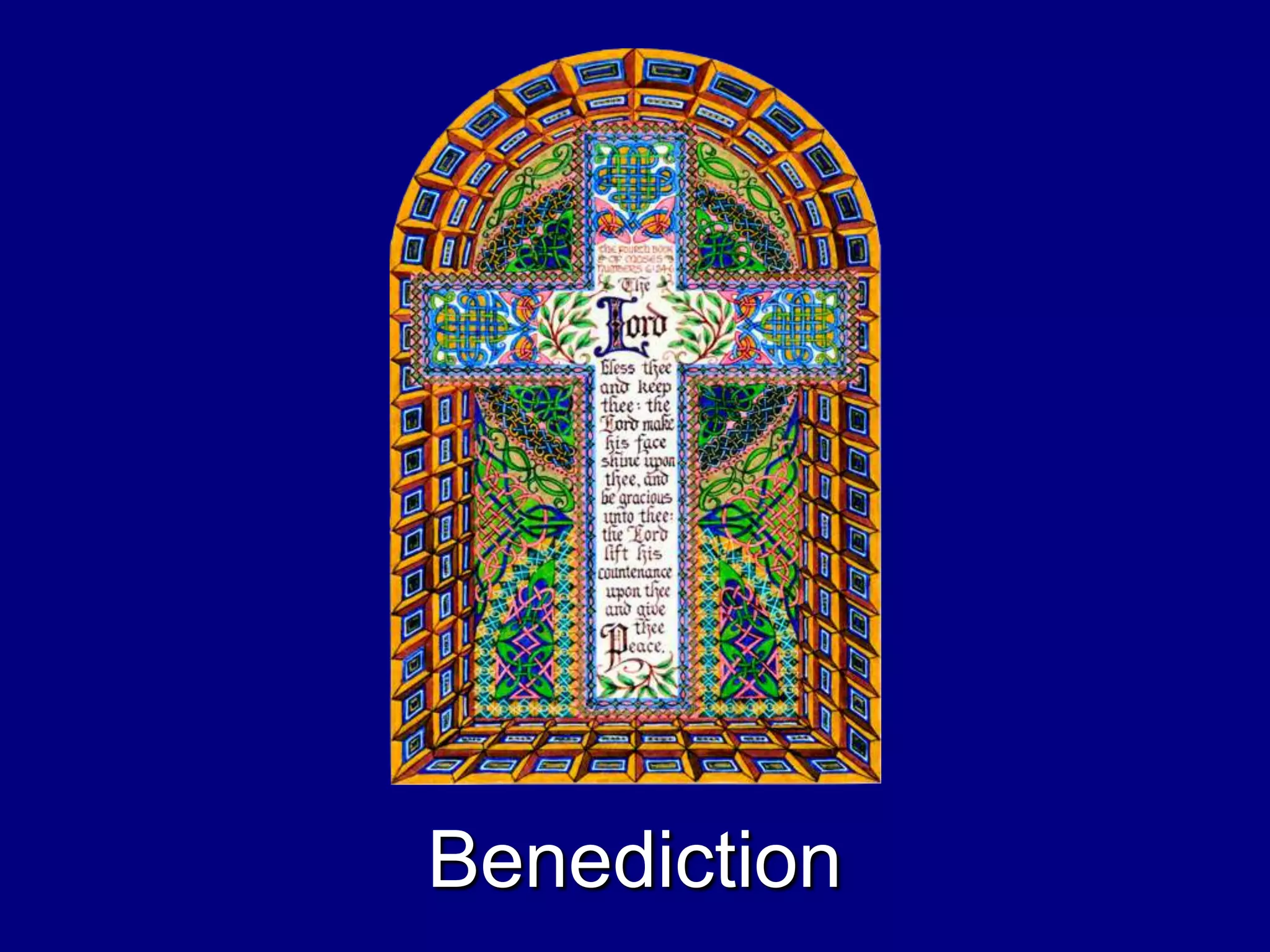 Benediction
 