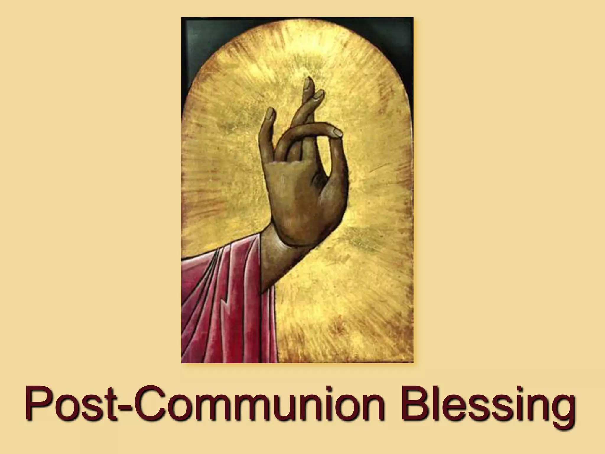 Post-Communion Blessing
 