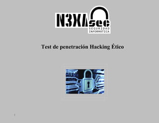 |
Test de penetración Hacking Ético
 