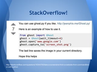 StackOverflow! 
http://stackoverflow.com/questions/16344700/take-a-screenshot-from-a-website-from-commandline-or- 
with-python 
 