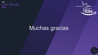 Perú
Muchas gracias
 