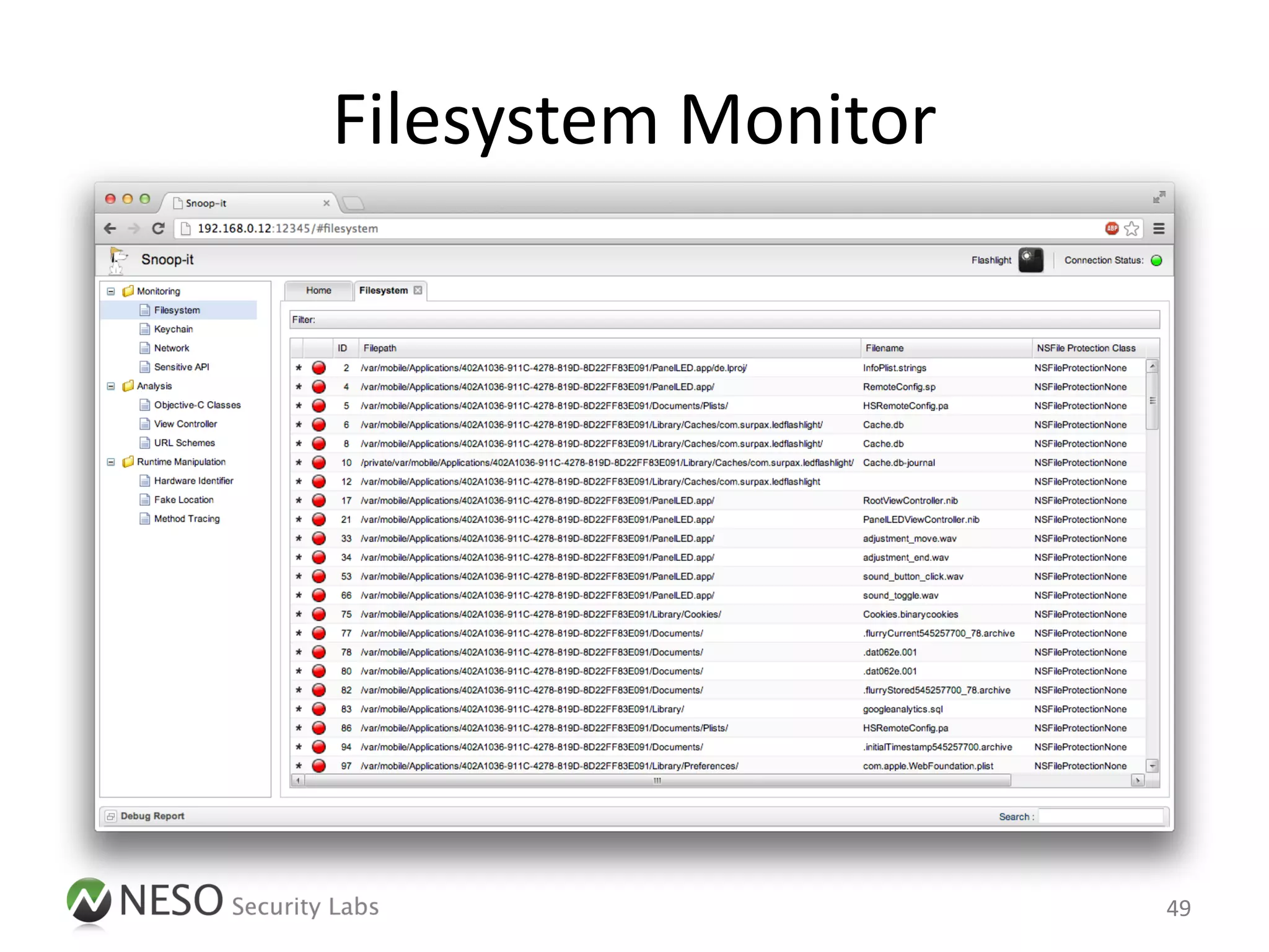 Filesystem Monitor




                     49
 