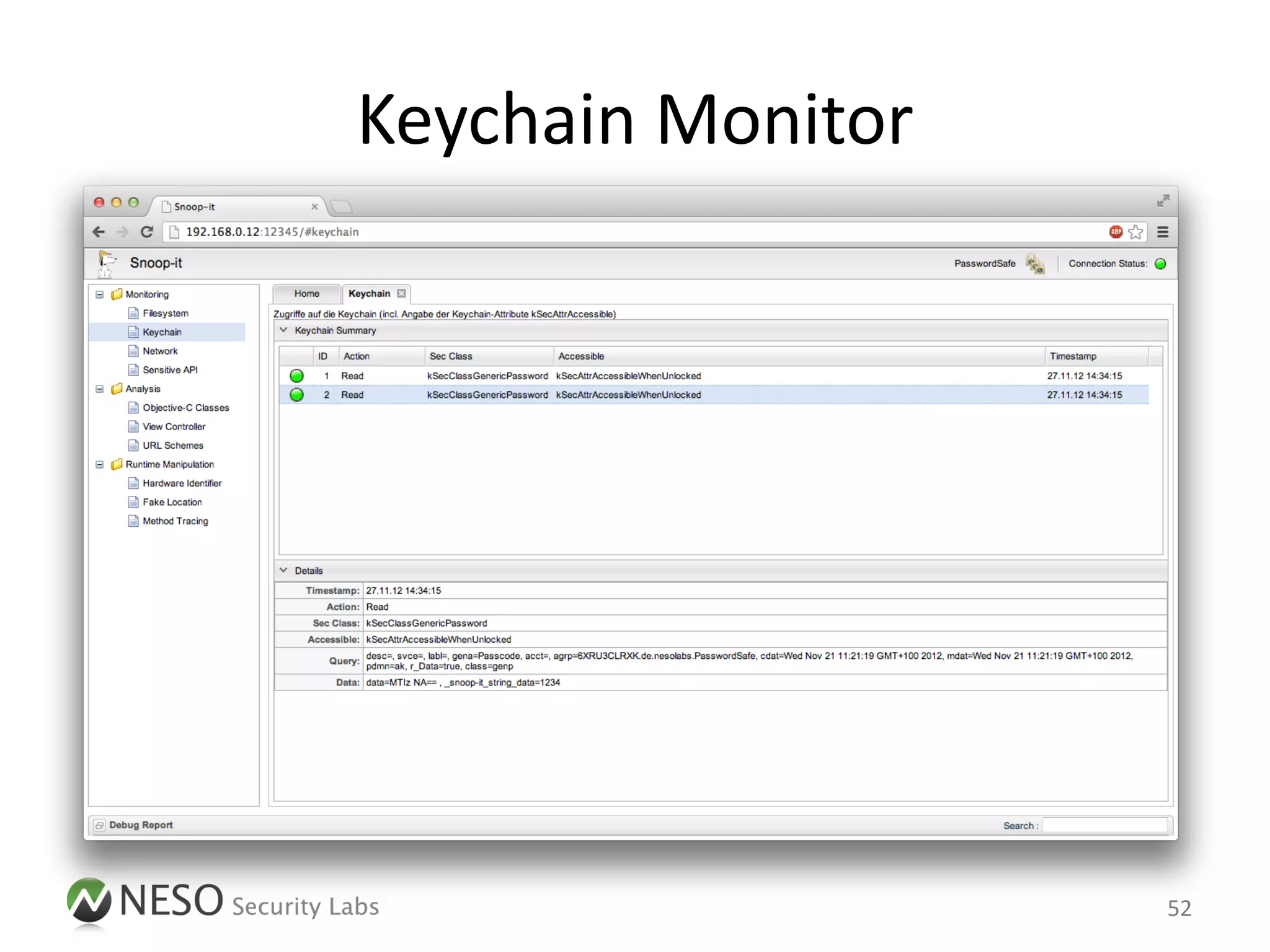Keychain Monitor




                   52
 