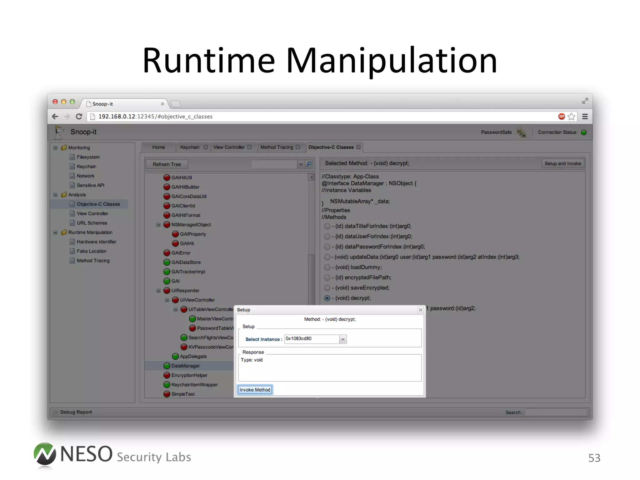 Runtime Manipulation




                       53
 