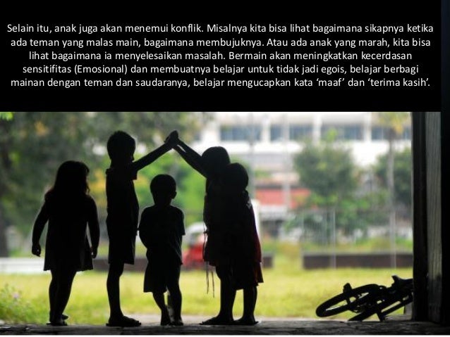 Pentingnya bermain bagi anak