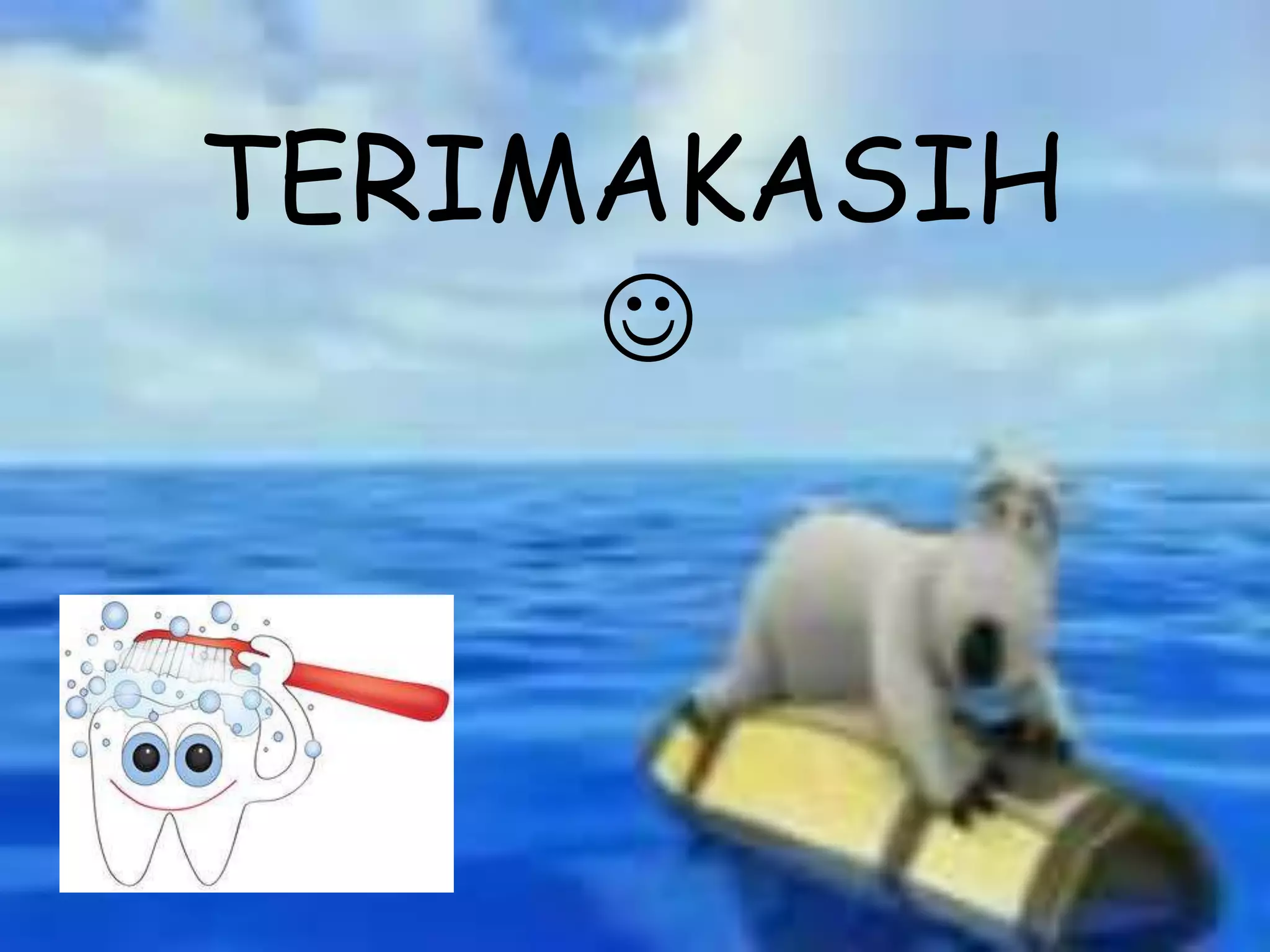 TERIMAKASIH
     
 
