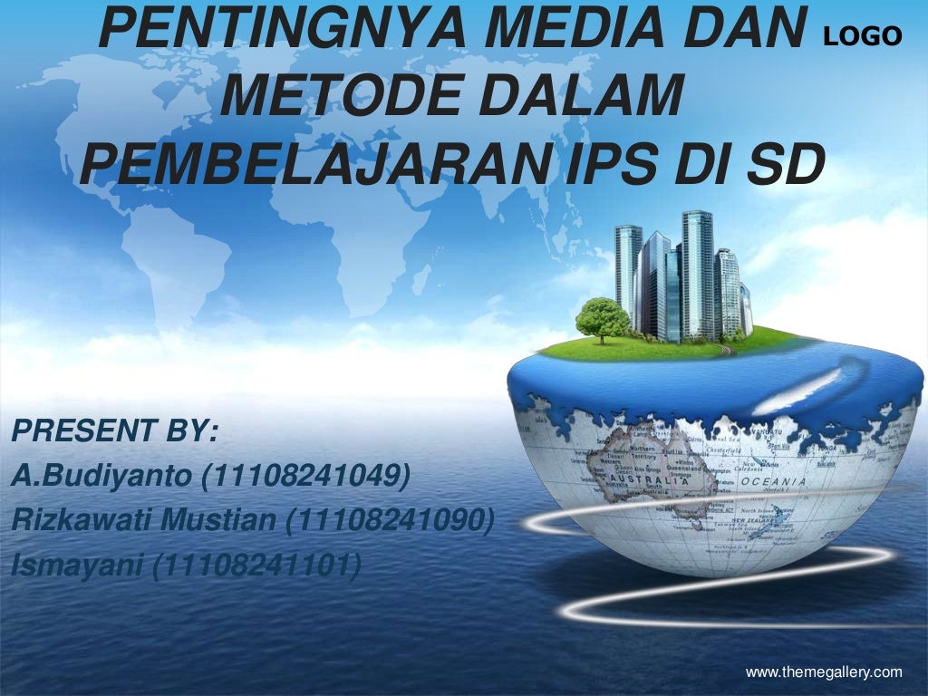 Pentingnya media dan metode dalam pembelajaran ips di
