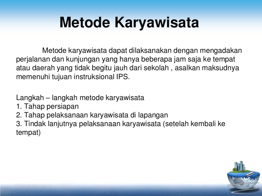 Pentingnya media dan metode dalam pembelajaran ips di