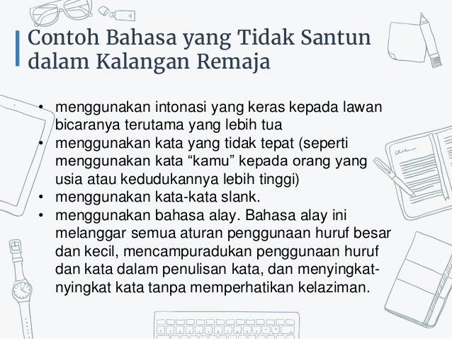 Contoh Kalimat Santun Dan Tidak Santun / Pavsctheglbzcm : Oleh samhis