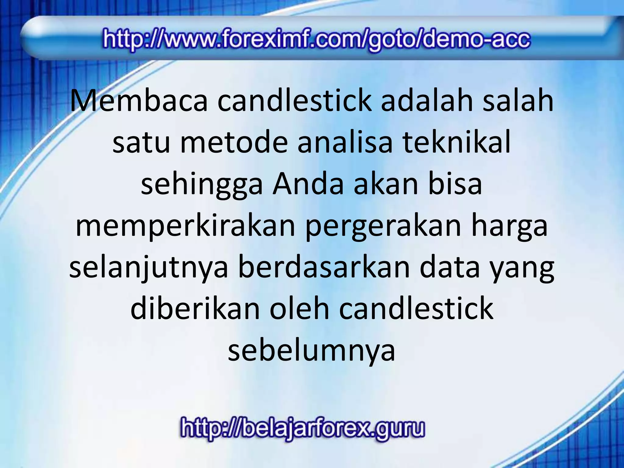 Penting! rahasia membaca candlestick chart | PPTX
