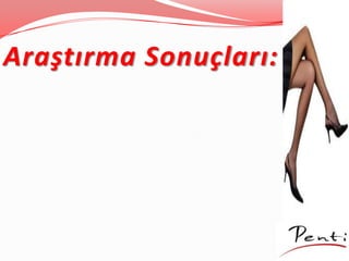 Araştırma Sonuçları:
 