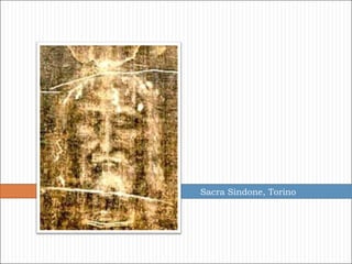 Sacra Sindone, Torino 