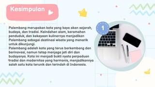 Pesona Wisata Palembang: Mengungkap Keindahan Sejarah, Budaya, Dan Modernitas Di Bumi Sriwijaya