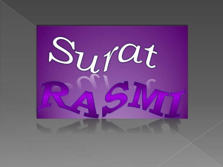 Penulisan Surat Rasmi