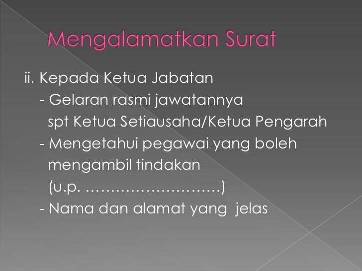 Penulisan Surat Rasmi