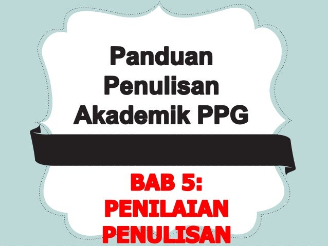 Format Penulisan Akademik