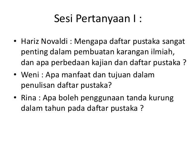 Penulisan Daftar Pustaka (Bahasa Indonesia)