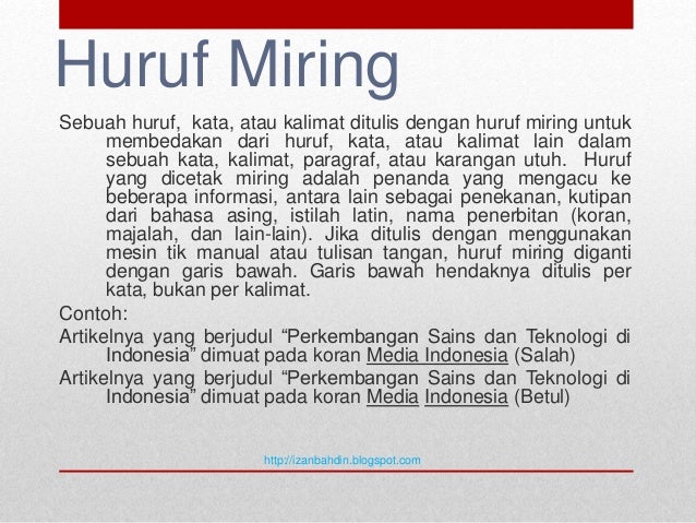 Penulisan Huruf Miring