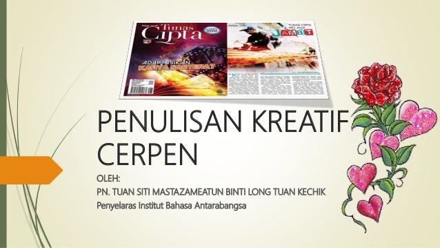 Penulisan Kreatif Cerpen
