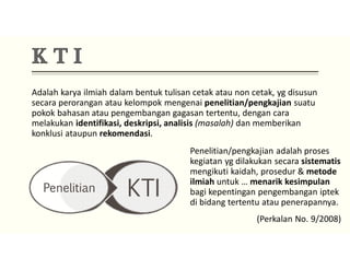 Penulisan KTI Bagi Widyaiswara | PPT