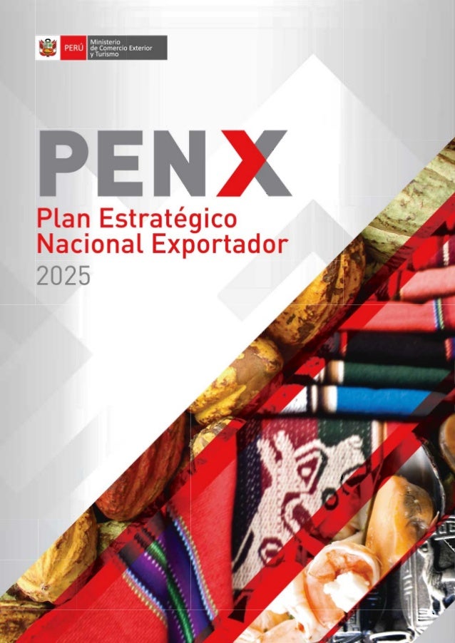 PENX 2025 Plan Estratégico Nacional Exportador 2025