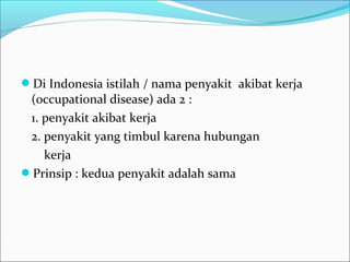 Penyakit akibat kerja dan hubungan kerja