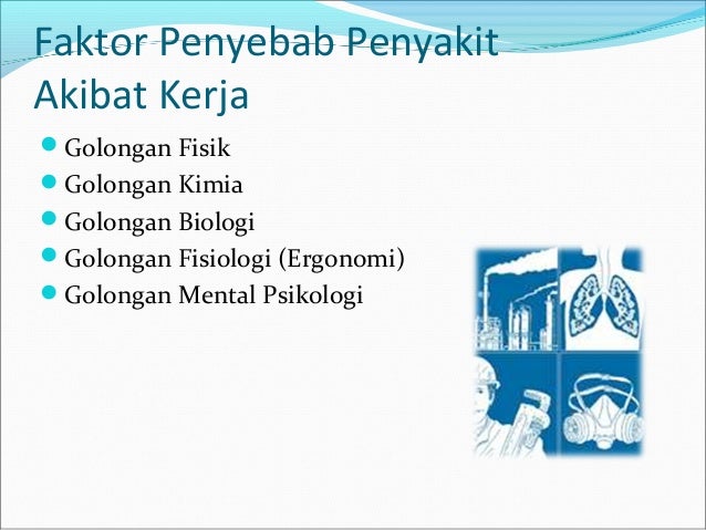 Penyakit akibat kerja dan hubungan kerja