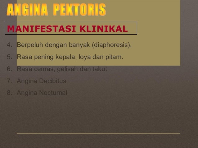 PENYAKIT ISKEMIK KARDIAK - Angina Pectoris