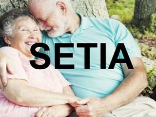 SETIA
 
