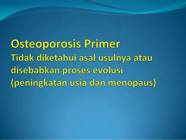 Penyakit osteoporosis (qgj3023)