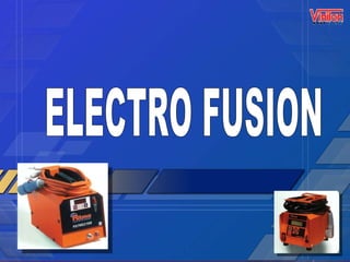 ELECTRO FUSION  