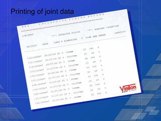 Printing of joint data 