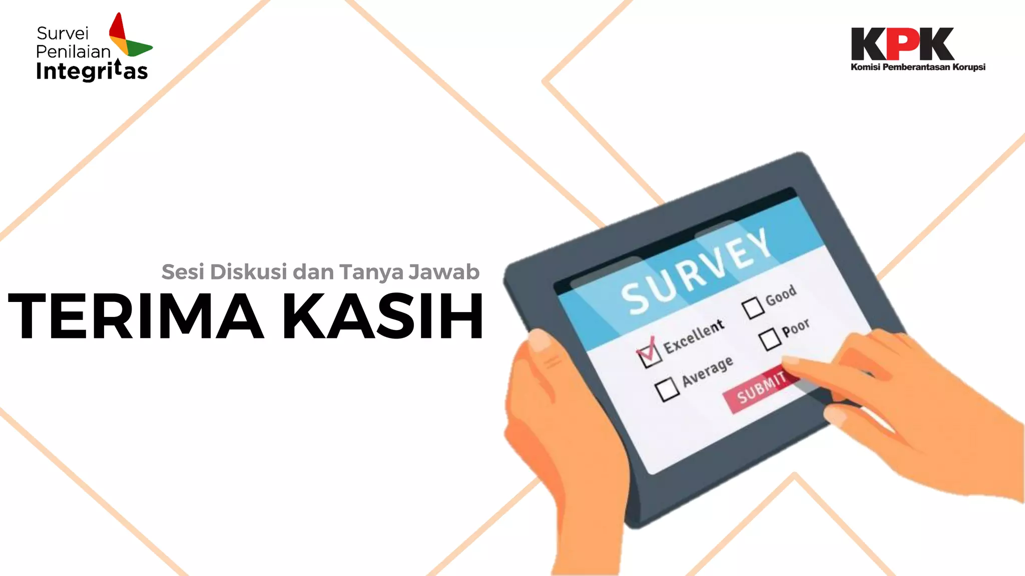 TERIMA KASIH
Sesi Diskusi dan Tanya Jawab
 