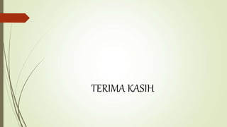 TERIMA KASIH
 