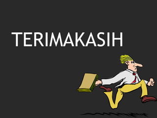 TERIMAKASIH
 