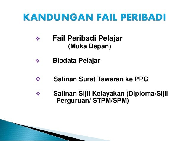 Penyediaan fail pelajar ppg