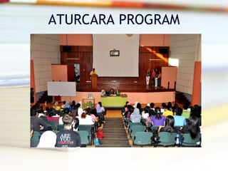 ATURCARA PROGRAM
 