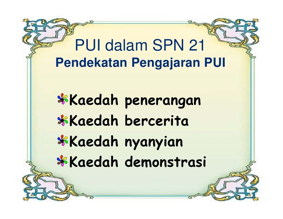 Penyelarasan PUI & spn21