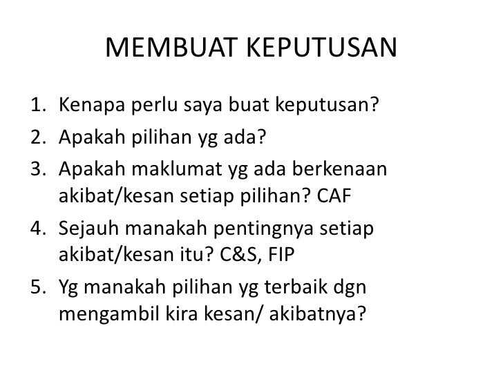 Penyelesaian Masalah Dan Membuat Keputusan
