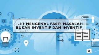 Simbol Inventif rbt tingkatan 2 penyelesaian masalah inventif.pptx