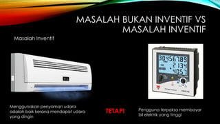 Simbol Inventif Penyelesaian Masalah Inventif Menggunakan TRIZ dan Analisis Fungsi | PPTX