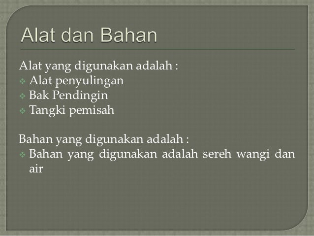 Minyak Atsiri Serai Wangi penyulingan minyak serai wangi Minyak Atsiri Serai Wangi penyulingan minyak serai wangi