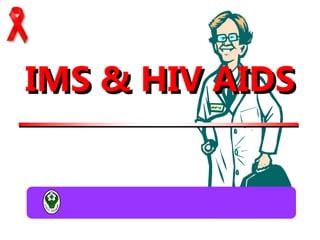 PENYULUHAN IMS DAN HIV.ppt