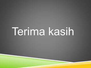 Terima kasih
 