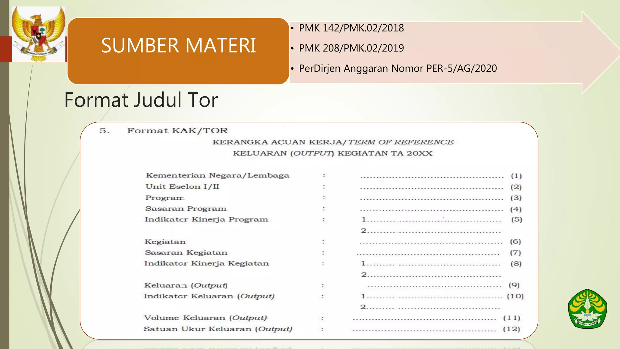 PENYUSUNAN KERANGKA ACUAN KERJA (KAK) TOR UNRI.pptx