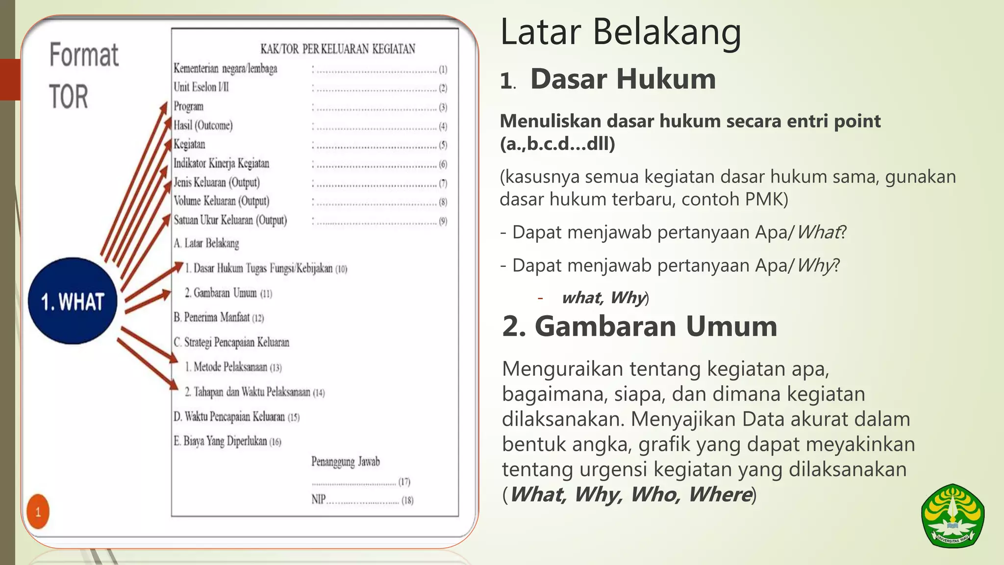 PENYUSUNAN KERANGKA ACUAN KERJA (KAK) TOR UNRI.pptx