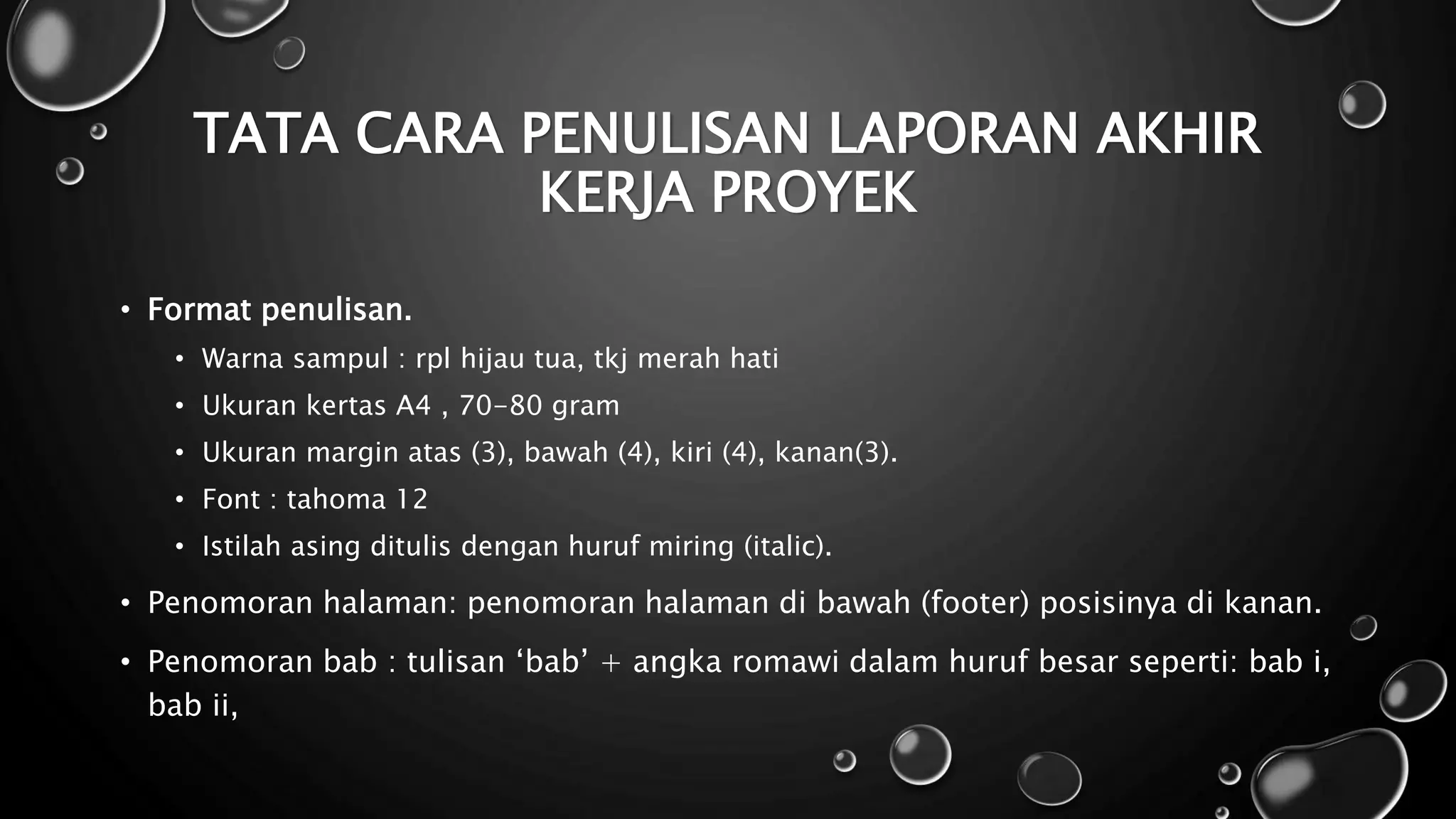 Penyusunan laporan kerja proyek | PPTX