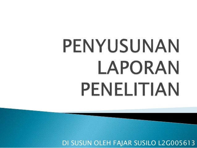 Penyusunan Laporan Penelitian 1 Pdf Oke