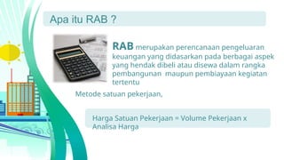 PENYUSUNAN RAB ( Rencana Anggaran biaya) | PPT