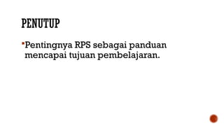 Penyusunan Rencana Pembelajaran Semester (RPS).pptx